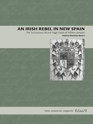 cover image of An Irish Rebel in New Spain